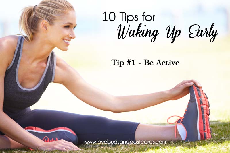 10 Tips for Waking Up Early
