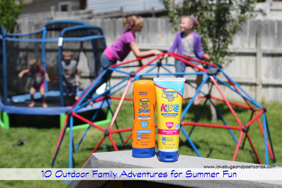 10 Outdoor Family Adventures for Summer Fun