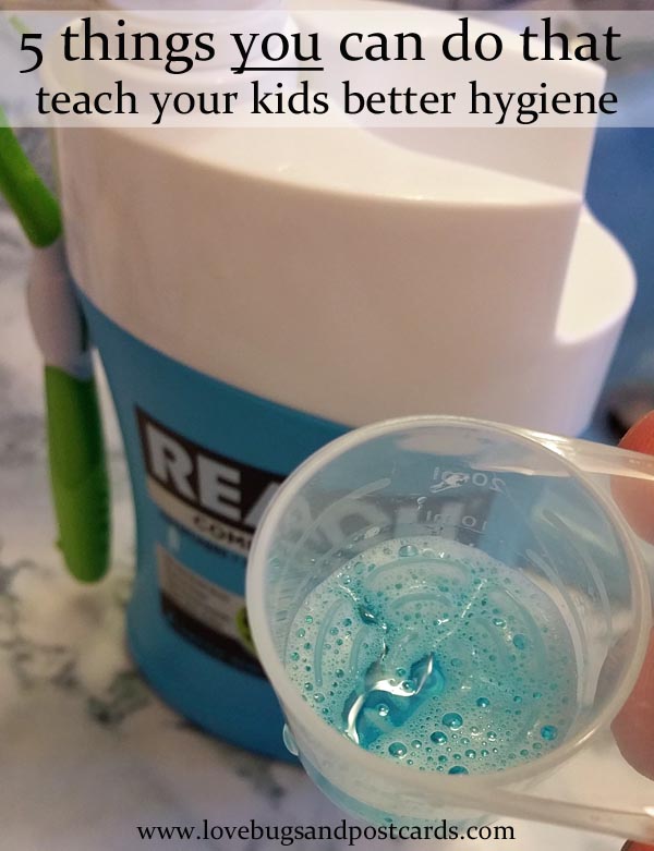 5 things you can do that teach your kids better hygiene
