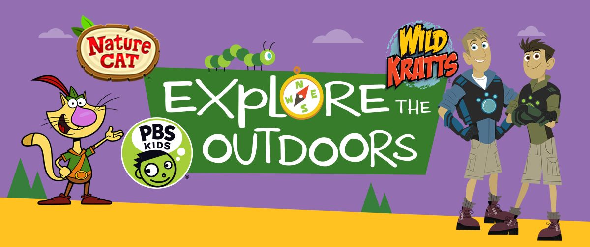 Explore the Outdoors with PBS Kids