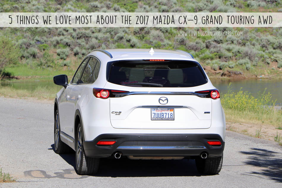 5 things we love most about the 2017 Mazda CX-9 Grand Touring AWD