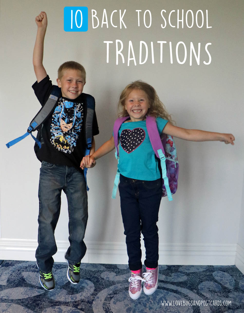 10 Back to School Traditions