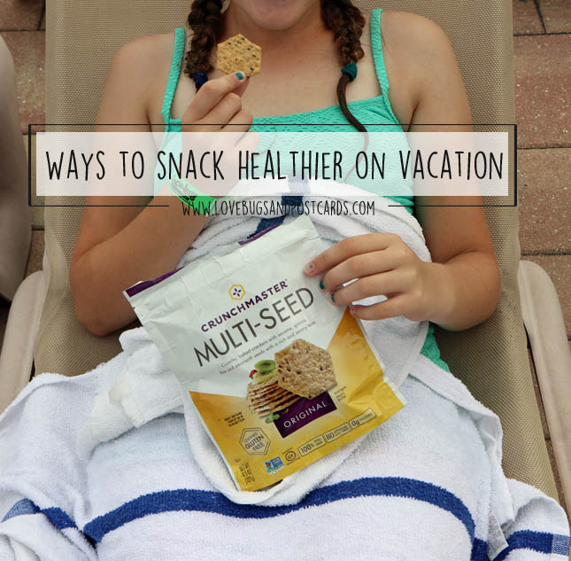 Ways to snack healthier on vacation