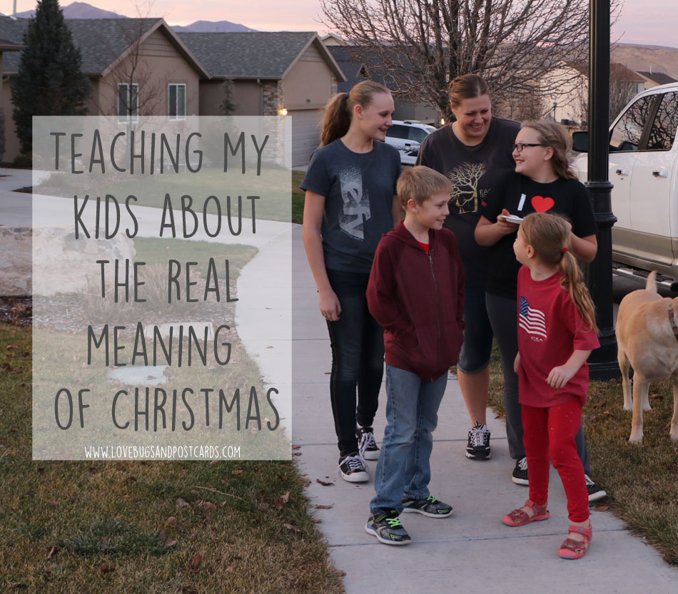 Teaching my kids about the real meaning of Christmas