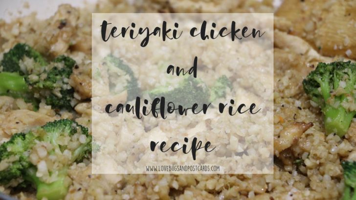 Teriyaki Chicken and Cauliflower Rice Recipe