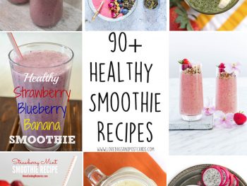 90+ Healthy Smoothie Recipes