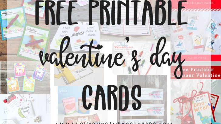 FREE Valentine’s Printables