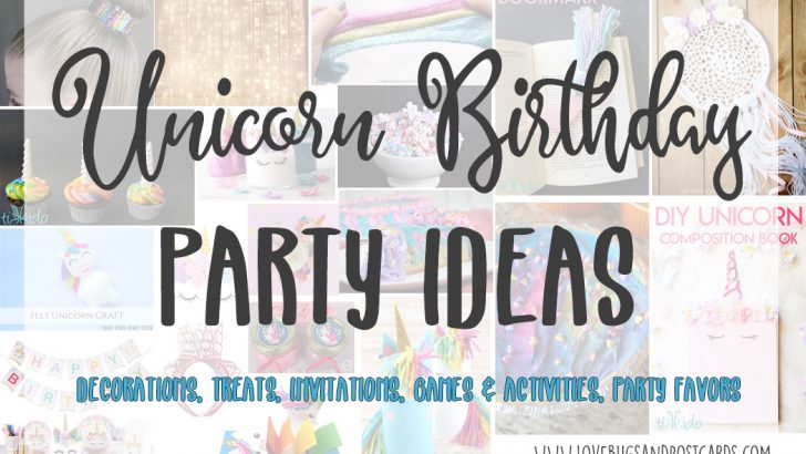 Unicorn Birthday Party Ideas