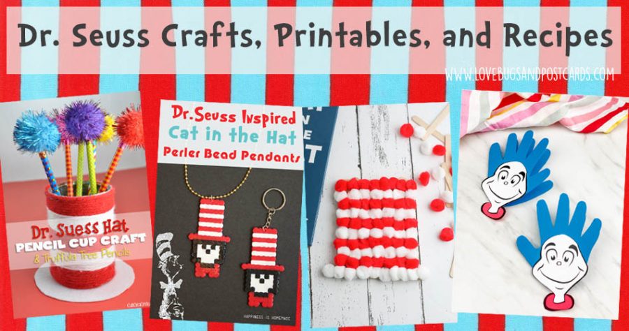 Dr. Seuss Crafts, Printables, and Recipes - Lovebugs and Postcards