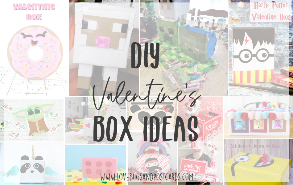 Valentine’s Box Ideas