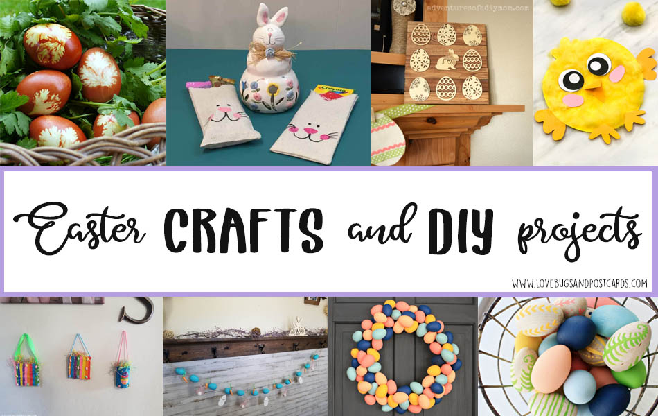 Easter Crafts and DIY Projects