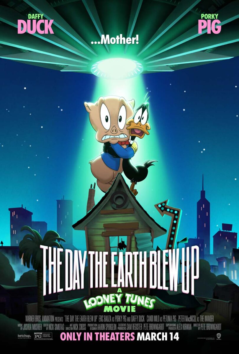 The Day the Earth Blew Up: A Looney Tunes Movie in theaters 3/14/25