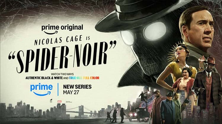 Poster for Spider-Noir series featuring Nicolas Cage and noir-style characters.
